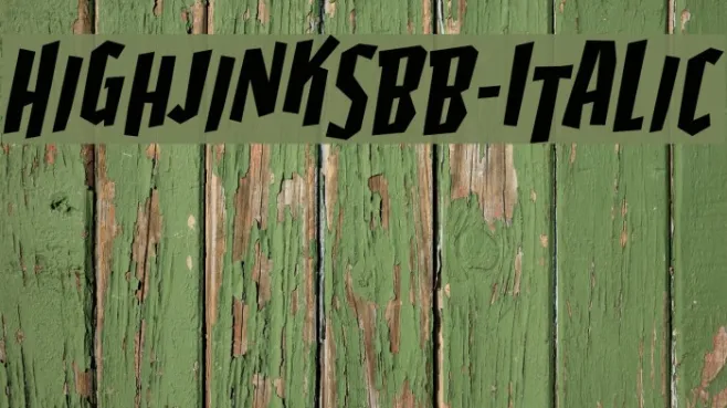 HighjinksBB-Italic Example 1