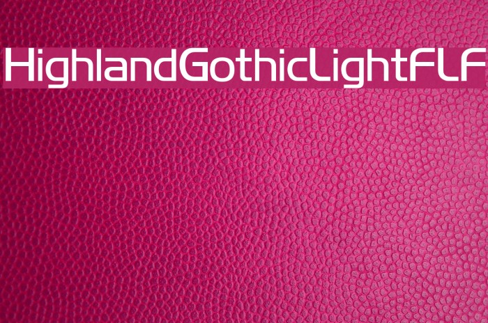 HighlandGothicLightFLF Font examples