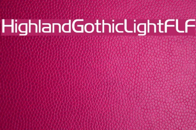 HighlandGothicLightFLF Example 1