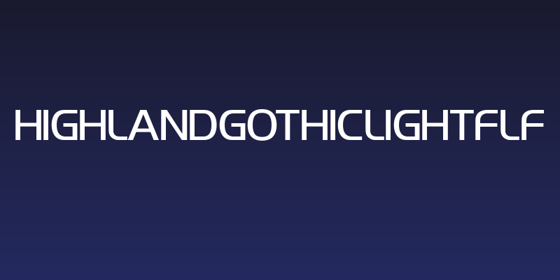 HighlandGothicLightFLF Social Header