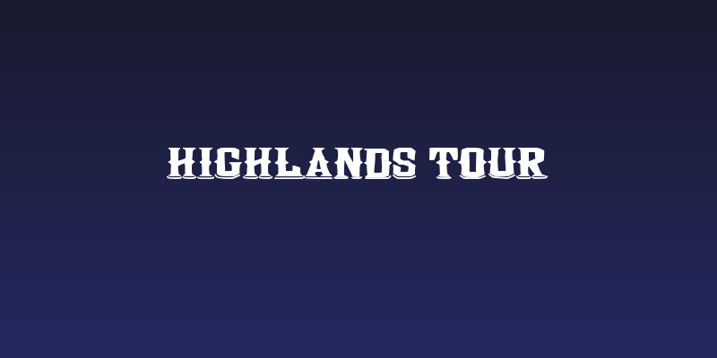 Highlands Tour Social Header