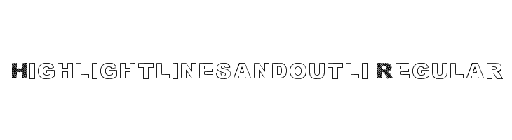 Highlight_linesandoutli Regular Font
