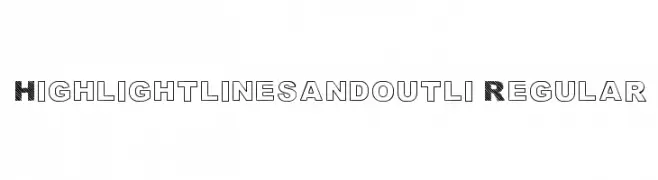 Highlight_linesandoutli Regular  Fuentes Gratis Descargar