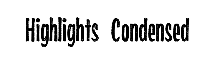 Highlights Condensed Font