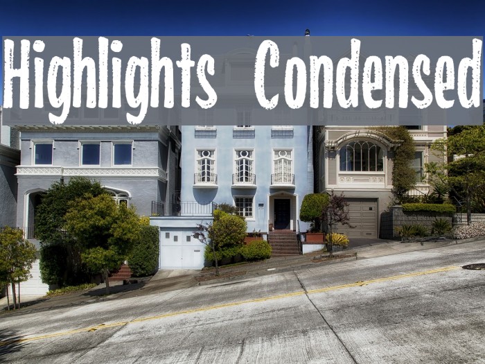 Highlights Condensed Font examples