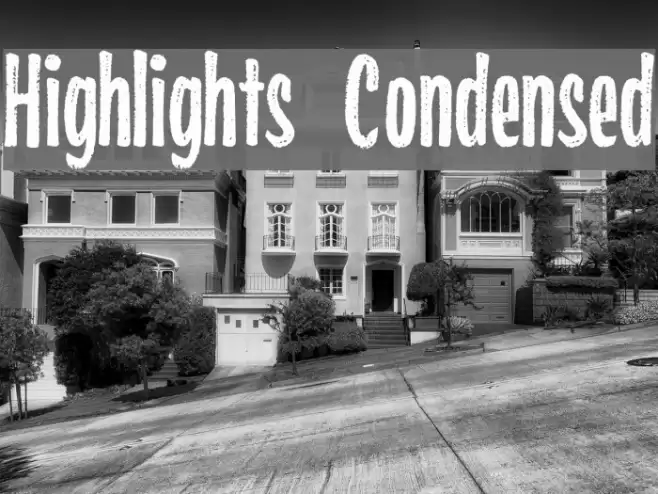 Highlights Condensed Fonte examples