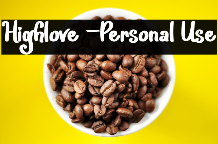 Highlove -Personal Use Example 1