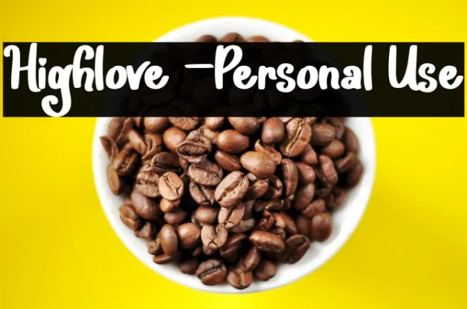 Highlove -Personal Use Example 1