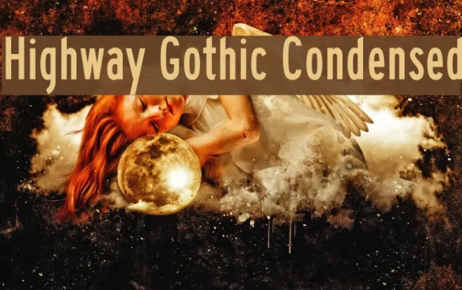 Highway Gothic Condensed Example 2