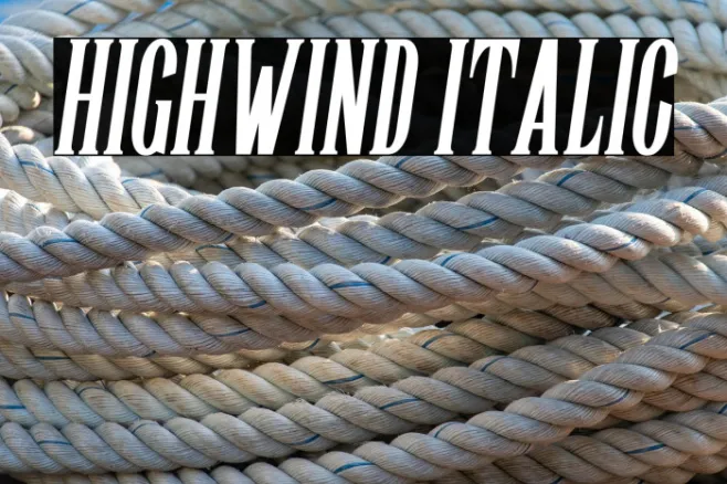 Highwind Italic Example 2