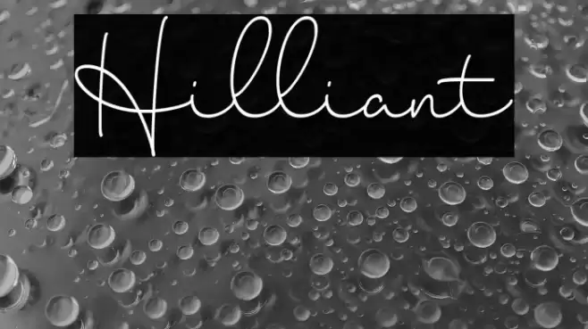 Hilliant Font examples