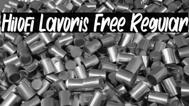 Hilofi Lavoris Free Regular Font examples