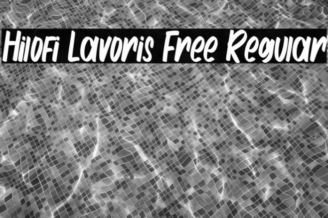 Hilofi Lavoris Free Regular Font examples