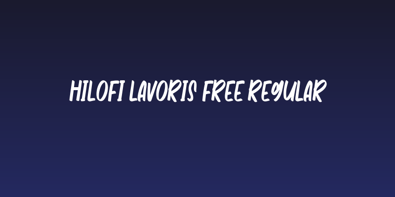 Hilofi Lavoris Free Regular Social Header