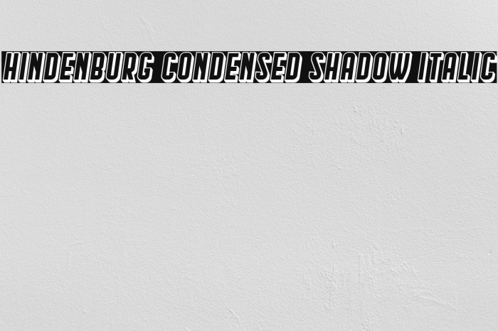 Hindenburg Condensed Shadow Italic Font examples