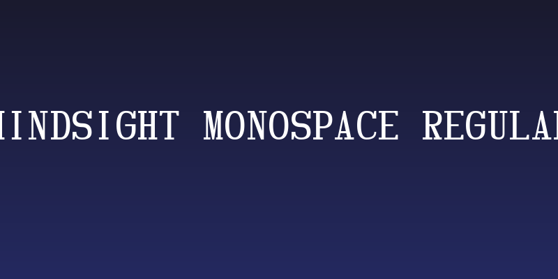 Hindsight Monospace Regular Social Header