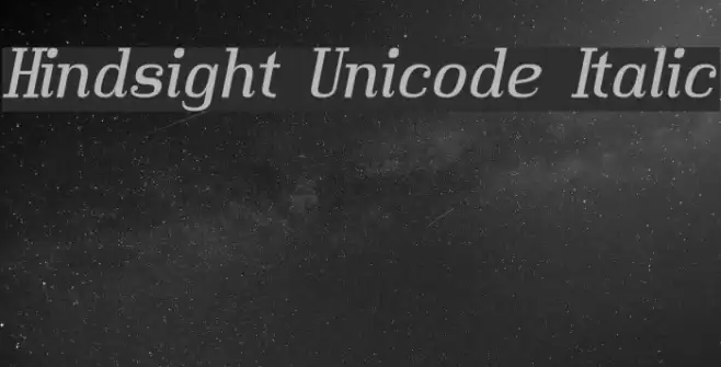 Hindsight Unicode Italic Font examples