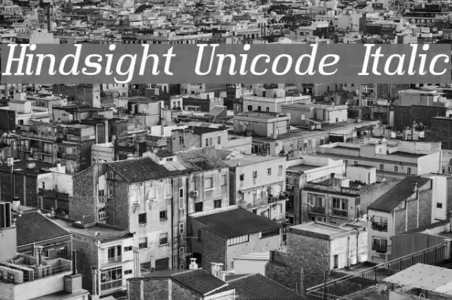 Hindsight Unicode Italic Font examples