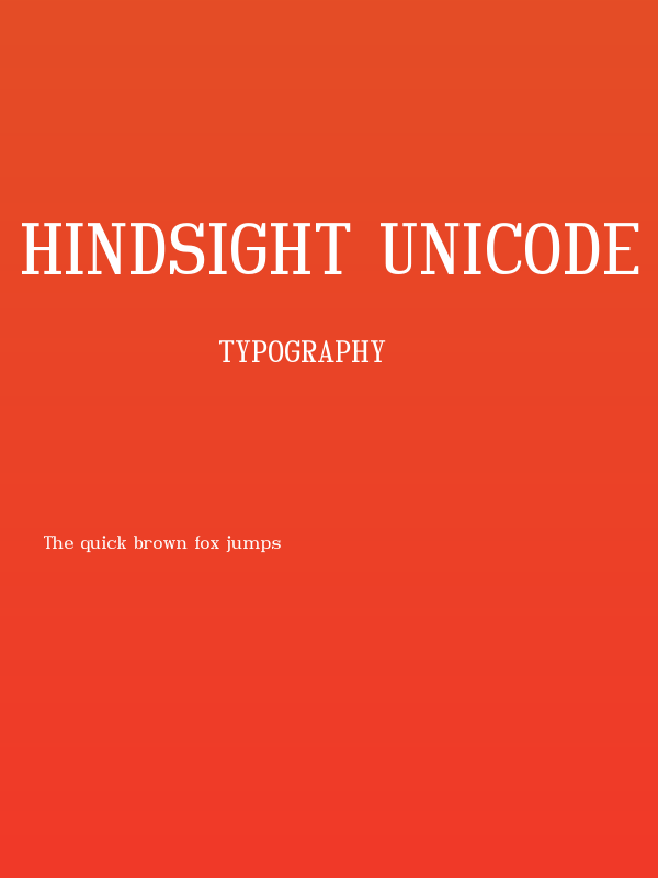 Hindsight Unicode Regular Poster