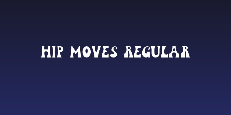 Hip Moves Regular Social Header