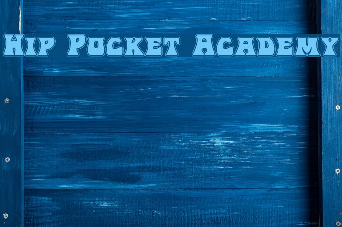 Hip Pocket Academy Font examples