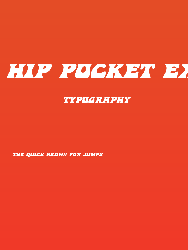Hip Pocket Expanded Italic Poster