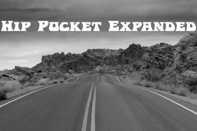 Hip Pocket Expanded Font examples