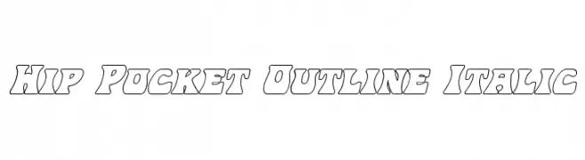 Hip Pocket Outline Italic  Frei Schriftart Herunterladen