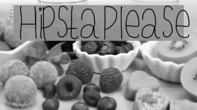 HipstaPlease Шрифта examples