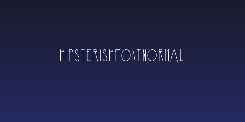 HipsterishFontNormal Social Header