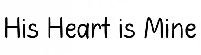 His Heart is Mine 字体
