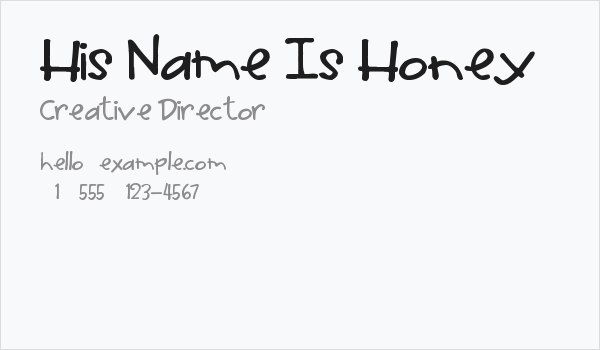 His Name Is Honey Business Card