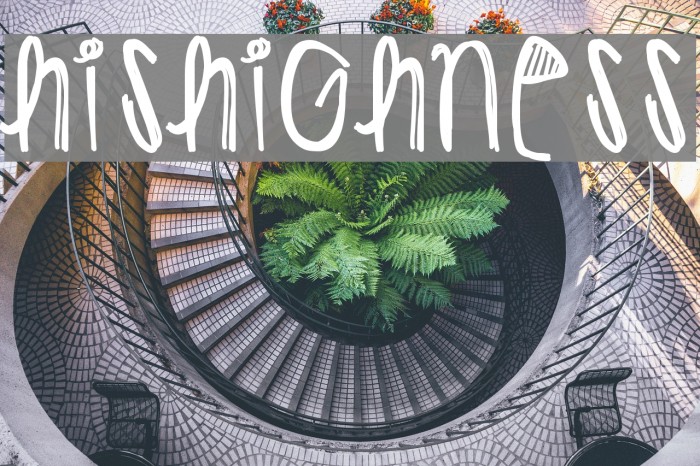 HisHighness Font examples