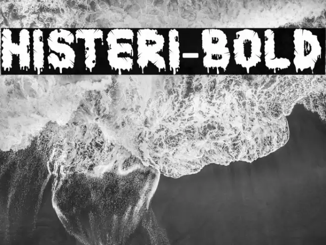 Histeri-Bold Font examples