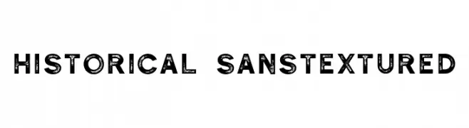 Historical-SansTextured  Frei Schriftart Herunterladen