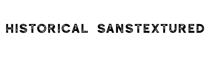 Historical-SansTextured  Fuentes Gratis Descargar