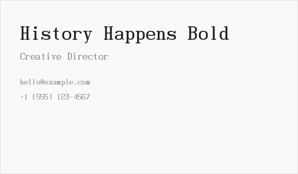 History Happens Bold Business Card