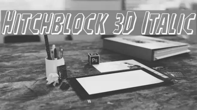 Hitchblock 3D Italic Font examples