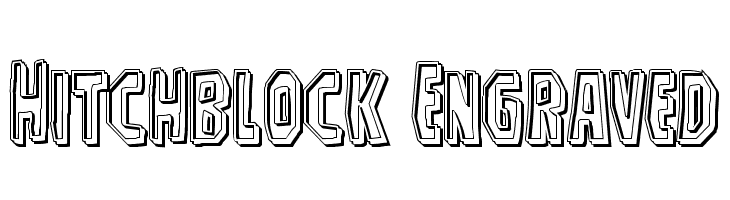 Hitchblock Engraved  フリーフォントのダウンロード