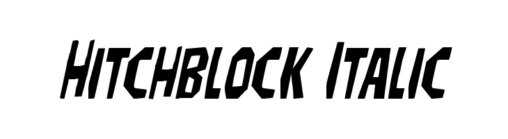 Hitchblock Italic  Frei Schriftart Herunterladen