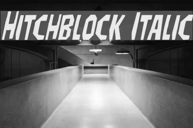 Hitchblock Italic Font examples