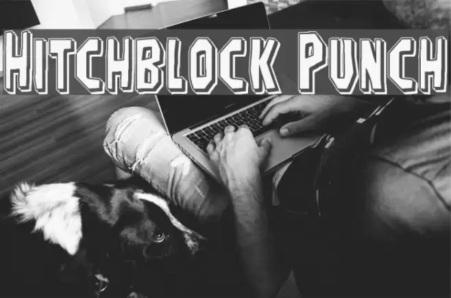 Hitchblock Punch Font examples