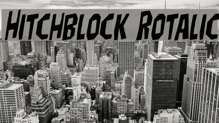 Hitchblock Rotalic Font examples