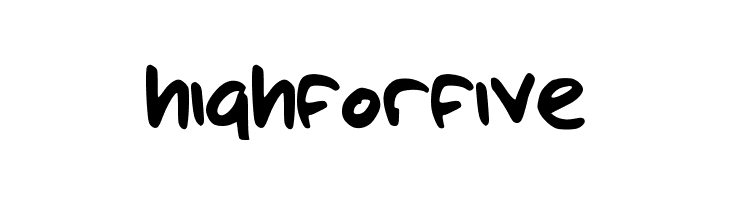 highforfive  Frei Schriftart Herunterladen