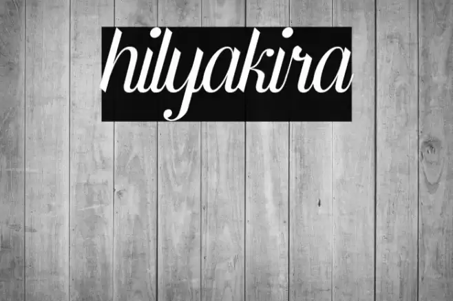 hilyakira Font examples