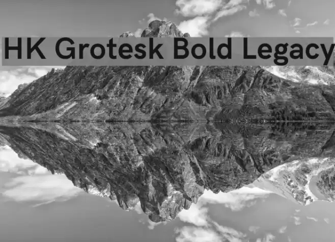 HK Grotesk Bold Legacy Font examples