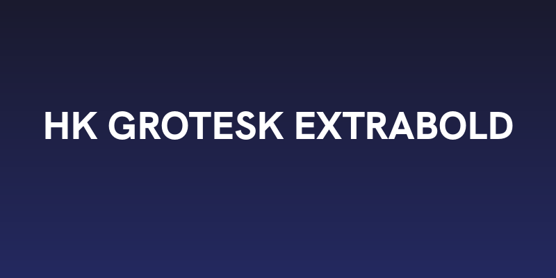 HK Grotesk ExtraBold Social Header