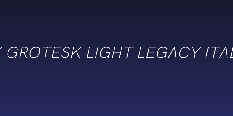 HK Grotesk Light Legacy Italic Social Header