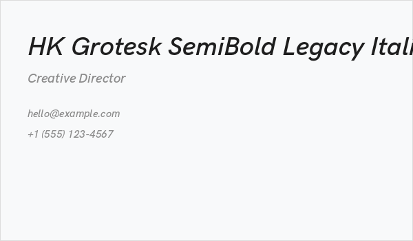 HK Grotesk SemiBold Legacy Italic Business Card