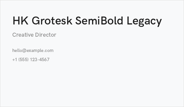 HK Grotesk SemiBold Legacy Business Card